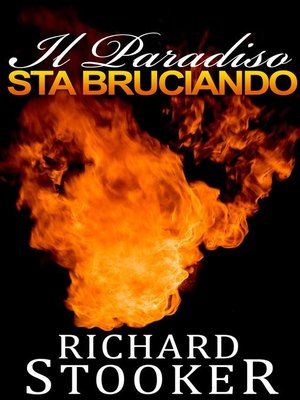 cover image of Il Paradiso Sta Bruciando